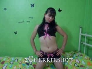 2Cherrieshot