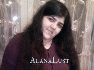 AlanaLust