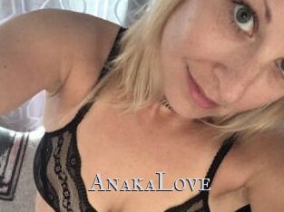 AnakaLove