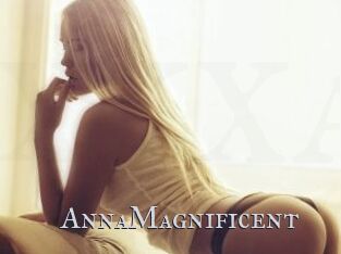 AnnaMagnificent