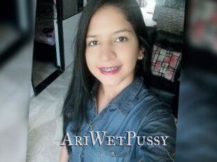 AriWetPussy