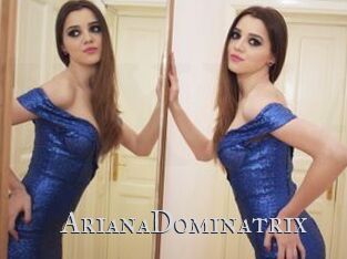 ArianaDominatrix Xxx Amateur