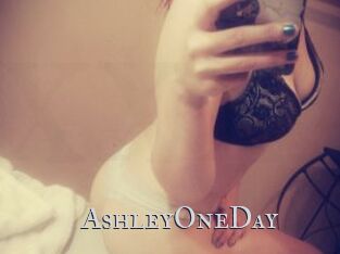 AshleyOneDay Xxx Amateur