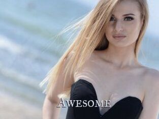 Awesome