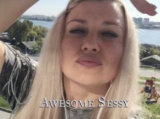 Awesome_Sessy