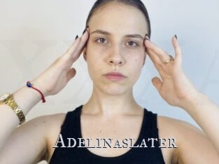 Adelinaslater