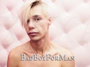 BadBoyForMan