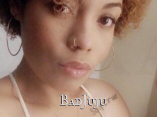BadJuju Xxx Amateur