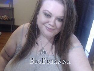 BigBrianna
