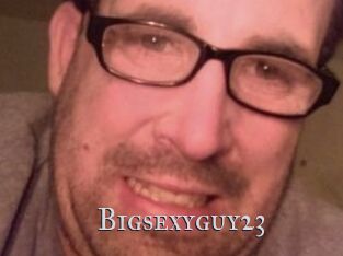 Bigsexyguy23