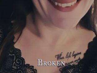 Broken