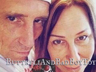 ButtrfliAndBadBoyToy