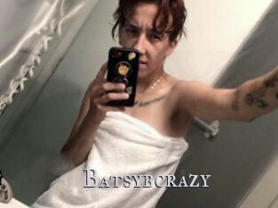 Batsybcrazy