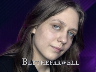 Blythefarwell