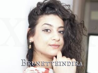 Brunetteindira