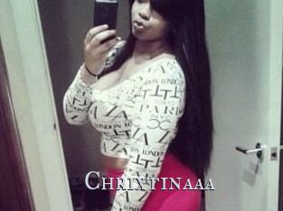 Chrixtinaaa