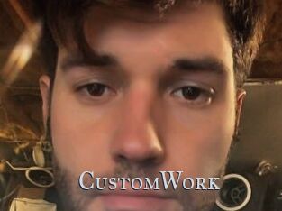CustomWork