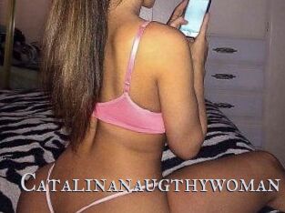 Catalinanaugthywoman