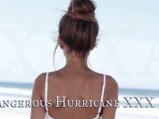Dangerous_Hurricane_XXX