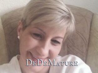DeDeMature