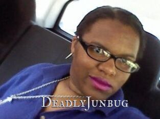 DeadlyJunbug