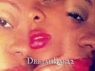 DeejahBae22