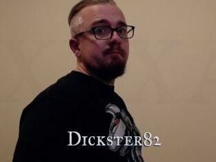 Dickster82