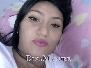 DinaMature
