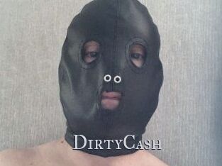 DirtyCash