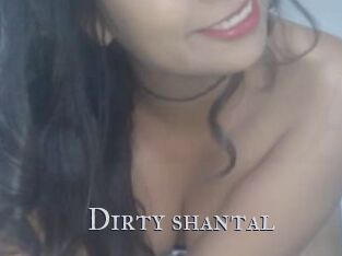 Dirty_shantal