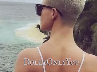 DollyOnlyYou