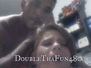 DoubleThaFun480