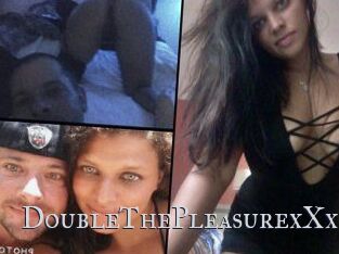 DoubleThePleasure_xXx