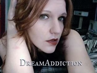 DreamAddiction