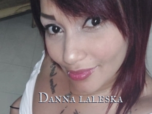danna_laleska Xxx Amateur