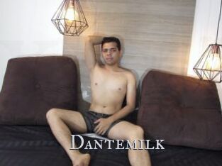 Dantemilk
