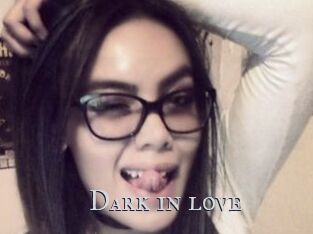 Dark_in_love