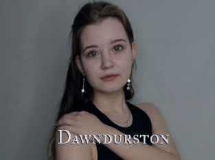 Dawndurston