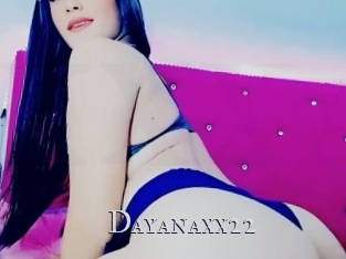 Dayanaxx22