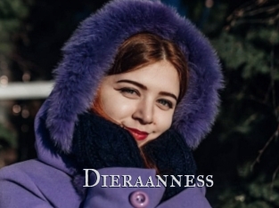Dieraanness