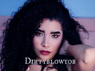 Dirtyblowyob