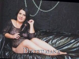 Dirtydaiana