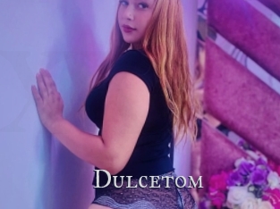 Dulcetom