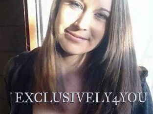 EXCLUSIVELY4YOU