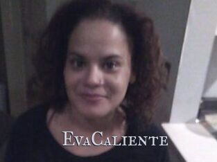 EvaCaliente