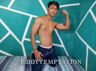 Eddytemptation