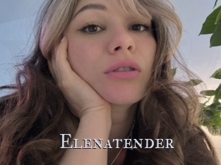 Elenatender