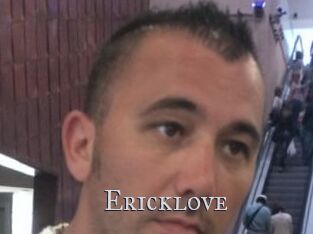 Ericklove
