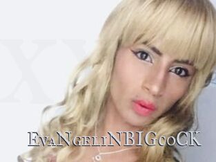 EvaNgeliNBIGcoCK