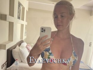 Evaevochka